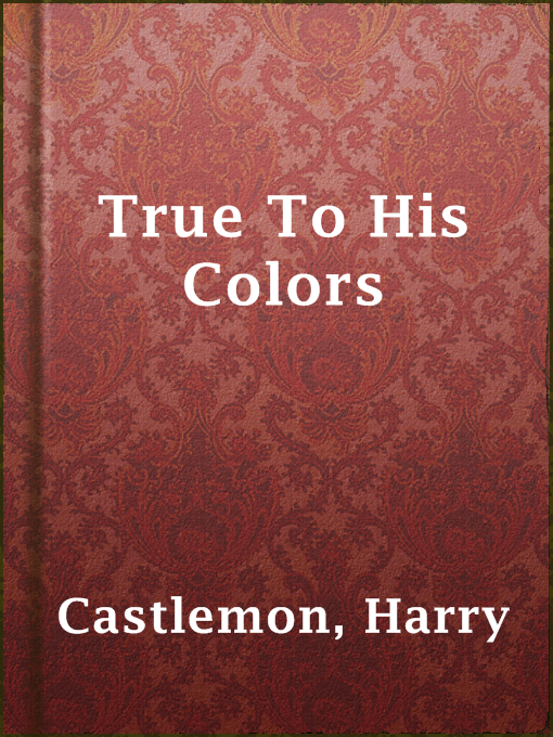 Cover image for True To His Colors
